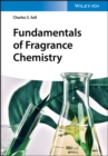 Fundamentals of Fragrance Chemistry - eBook