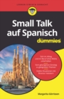Small Talk auf Spanisch f r Dummies - eBook