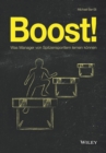 Boost! : Was Manager von Spitzensportlern lernen k nnen - eBook