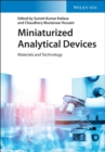 Miniaturized Analytical Devices : Materials and Technology - eBook