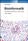 Bioinformatik : Grundlagen, Algorithmen, Anwendungen - eBook