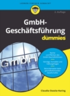 GmbH-Gesch ftsf hrung f r Dummies - eBook
