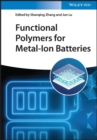 Functional Polymers for Metal-ion Batteries - eBook
