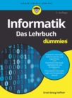 Informatik f r Dummies, Das Lehrbuch - eBook