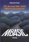 MBASIC-Wegweiser fur Mikrocomputer unter CP/M und MS-DOS - Book