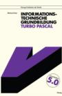 Informationstechnische Grundbildung Turbo Pascal - Book
