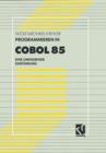 Programmieren in COBOL 85 : Eine Umfassende Einfuhrung - Book
