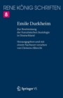 Emile Durkheim : Zur Bestimmung der franzosischen Soziologie in Deutschland - eBook