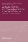 Methods, Theories, and Empirical Applications in the Social Sciences : Festschrift for Peter Schmidt - eBook