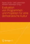 Evaluation von Programmen und Projekten fur eine demokratische Kultur - eBook