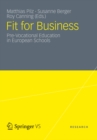 Fit for Business : Pre-Vocational Education in European Schools - eBook