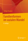 Familienformen im sozialen Wandel - eBook