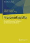 Finanzmarktpublika : Moralitat, Krisen und Teilhabe in der okonomischen Moderne - eBook