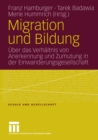 Migration und Bildung : Uber das Verhaltnis von Anerkennung und Zumutung in der Einwanderungsgesellschaft - eBook