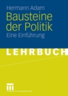 Bausteine der Politik : Eine Einfuhrung - eBook