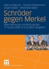Schroder gegen Merkel : Wahrnehmung und Wirkung des TV-Duells 2005 im Ost-West-Vergleich - eBook