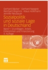 Sozialpolitik und soziale Lage in Deutschland : Band 1: Grundlagen, Arbeit, Einkommen  und Finanzierung - eBook