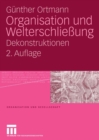 Organisation und Welterschlieung : Dekonstruktionen - eBook