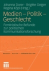 Medien - Politik - Geschlecht : Feministische Befunde zur politischen Kommunikationsforschung - eBook