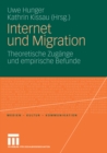 Internet und Migration : Theoretische Zugange und empirische Befunde - eBook