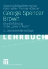 George Spencer Brown : Eine Einfuhrung in die "Laws of Form" - eBook