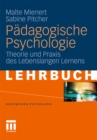 Padagogische Psychologie : Theorie und Praxis des Lebenslangen Lernens - eBook