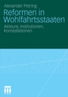 Reformen in Wohlfahrtsstaaten : Akteure, Institutionen, Konstellationen - eBook