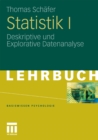 Statistik I : Deskriptive und Explorative Datenanalyse - eBook
