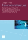 Transnationalisierung : Theorie und Empirie grenzuberschreitender Vergesellschaftung - eBook