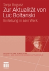 Zur Aktualitat von Luc Boltanski : Einleitung in sein Werk - eBook
