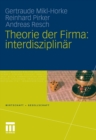 Theorie der Firma: interdisziplinar - eBook
