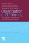 Organisation und Fuhrung : Beitrage der Kommission Organisationspadagogik - eBook