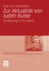 Zur Aktualitat von Judith Butler : Einleitung in ihr Werk - eBook