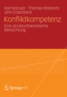 Konfliktkompetenz : Eine strukturtheoretische Betrachtung - eBook