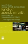 Handbuch Jugendkriminalitat : Kriminologie und Sozialpadagogik im Dialog - eBook