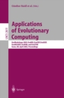Applications of Evolutionary Computing : EvoWorkshop 2003: EvoBIO, EvoCOP, EvoIASP, EvoMUSART, EvoROB, and EvoSTIM, Essex, UK, April 14-16, 2003, Proceedings v. 2611 - Book