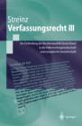 Verfassungsrecht III : Die Einbindung der Bundesrepublik Deutschland in die Volkerrechtsgemeinschaft und in die Europaische Union - Book