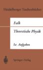 Theoretische Physik auf der Grundlage Einer Allgemeinen Dynamik - Book