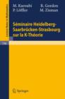 Seminaire Heidelberg-Saarbrucken-Strasbourg Sur La K-Theorie - Book