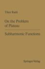 On the Problem of Plateau / Subharmonic Functions - Book