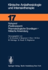 Rohypnol (Flunitrazepam), Pharmakologische Grundlagen, Klinische Anwendung - Book