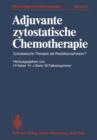 Adjuvante Zytostatische Chemotherapie : Zytostatische Therapie Als Rezidivprophylaxe - Book