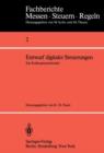 Entwurf Digitaler Steuerungen : Ein Kolloquiumsbericht - Book