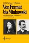 Von Fermat bis Minkowski : Eine Vorlesung uber Zahlentheorie und ihre Entwicklung - Book