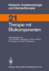 Therapie Mit Blutkomponenten - Book