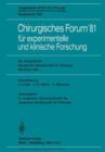 Chirurgisches Forum '81 fur Experimentelle und Klinische Forschung - Book