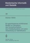 Ein Geschlossenes Nichtlineares Modell zur Simulation des Kurzzeitverhaltens des Kreislaufsystems und Seine Anwendung zur Identifikation - Book