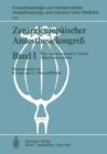 Zentraleuropaischer Anaesthesiekongre? : Prae- und Postoperativer Verlauf Allgemeinanaesthesie - Book