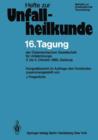 16. Tagung Der Osterreichischen Gesellschaft Fur Unfallchirurgie - Book