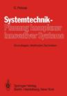 Systemtechnik - Planung Komplexer Innovativer Systeme - Book
